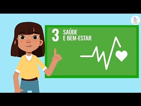 ODS - 3° Objetivo do Desenvolvimento Sustentável!