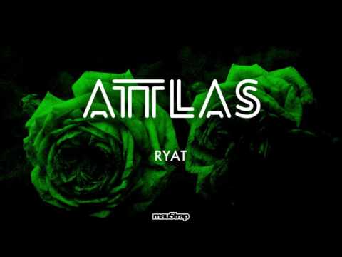 ATTLAS - Ryat