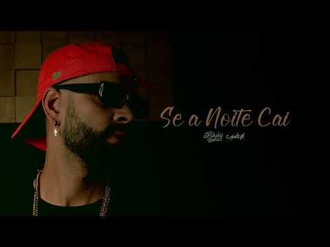 C. Sheik - Se a noite cai  Prod. @csheik