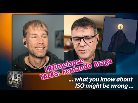 Exposure Techniques for Impossible High-Contrast Shots - LRTimelapse Talks with Fernando Braga