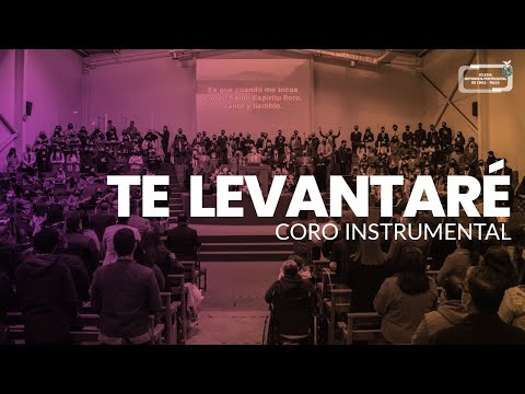 Coro Instrumental IMPCH Talca - Te Levantaré