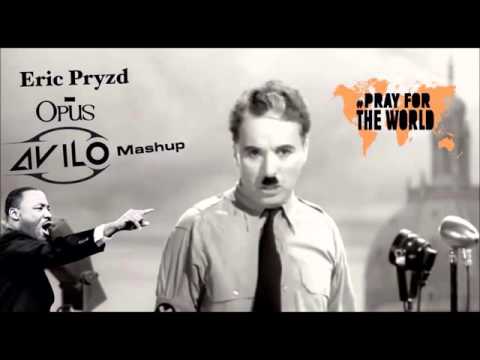 Eric Prydz - Opus Vs Charlie Chaplin Vs Martin Luther King speech (AVILO Mashup)