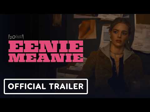 Eenie Meanie trailer