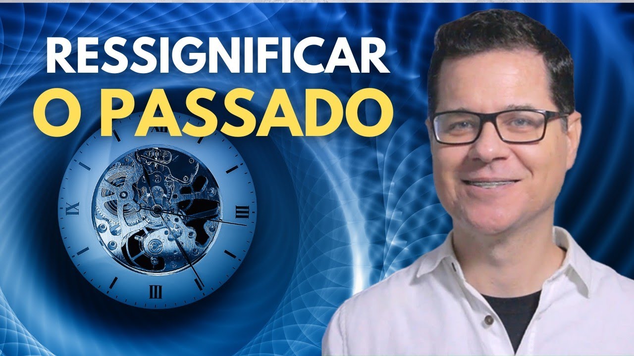 Como Ressignificar Traumas do Passado