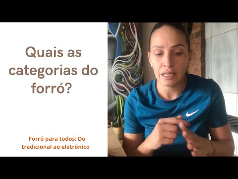 As Categorias do FORRÓ - Aula 02/ Educação Física Escolar 2021