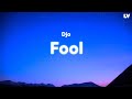 Djo: Fool // Lyrics