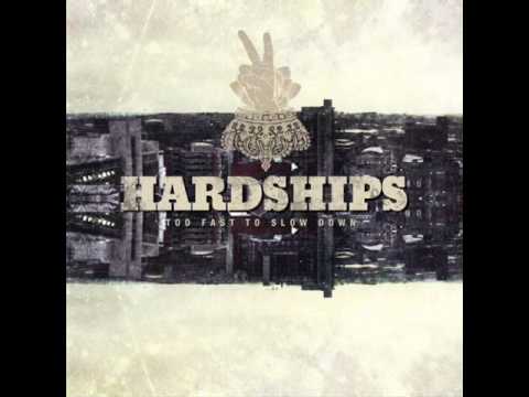 Hardships - Too Fast To Slow Down 2012 (Full EP)