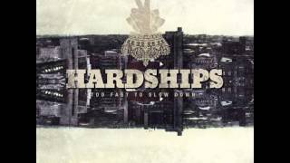 Hardships - Too Fast To Slow Down 2012 (Full EP)