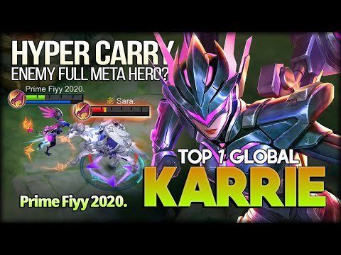 Karrie Jungler? Enemy Full Meta Hero? Watch Me! Prime Fiyy 2020. Top 1 Global Karrie - MLBBB