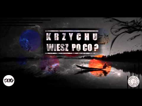Krzychu - Wiesz po co ?