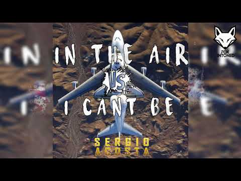 Hakan Akkus - I Cant be (Sergio Acosta) (Mashup)✘ FOX INTONED