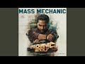 Mass Mechanic From Mechanic Rocky