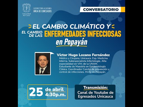 El cambio climático y el cambio de las enfermedades infecciosas en Popayán