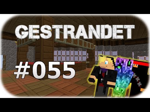 MINECRAFT GESTRANDET #055 - ( Nein, tu es nicht! ) [Deutsch] -HD-