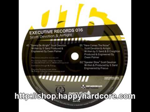Scott Devotion & Airtight - Here Comes The Noise, Executive Recordings - EXE016