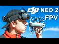 DJI Neo 2 FPV TESTED Don T Buy Until You Watch This