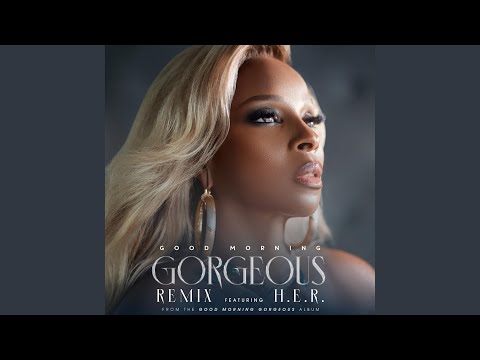 Videoclip de Good Morning Gorgeous (feat. H.E.R.) — Mary J. Blige