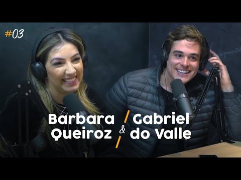Ordinários EP #03 - Barbara Queiroz & Gabriel do Valle