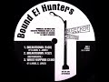 Bound E Hunters Whatz Happinin 1994