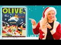 Christmas Story Read Aloud Olive The Other Reindeer Martin And Rose Music