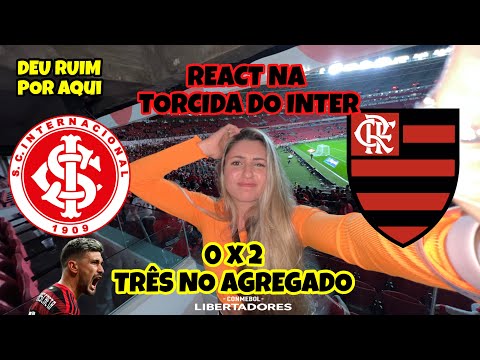 INTER ELIMINADO SEM DÓ! INTERNACIONAL 0 X 2 FLAMENGO NA LIBERTADORES
