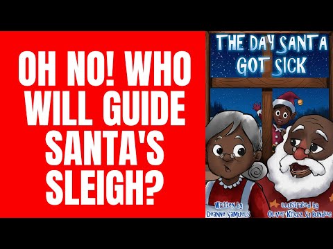 The Day Santa Got Sick