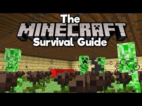 New and Improved Creeper Farm! ▫ The Minecraft Survival Guide (Tutorial Let's Play) [Part 252]