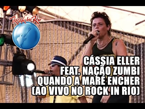 Quando a Maré Encher - Cássia Eller