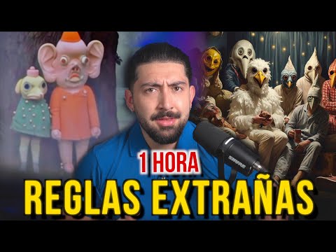 1 HORA DE HISTORIAS DE REGLAS EXTRAÑAS