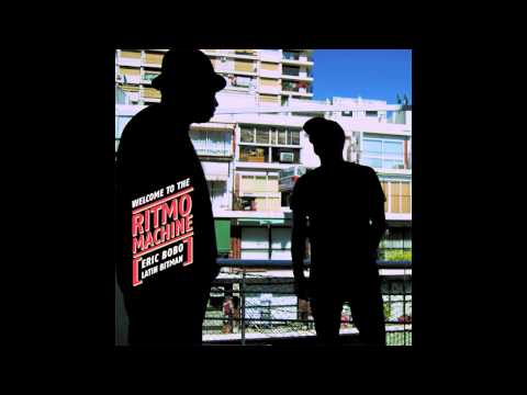 Ritmo Machine (Eric Bobo + Latin Bitman) - Witness This Heat ft. Chali 2na (Audio Video)