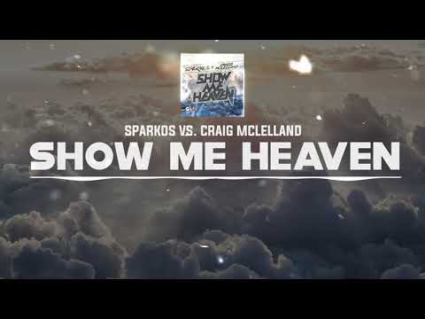 DNZF1072 // SPARKOS & CRAIG MCLELLAND - SHOW ME HEAVEN (Official Video DNZ RECORDS)