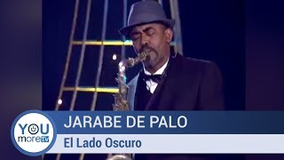 Jarabe De Palo - El Lado Oscuro