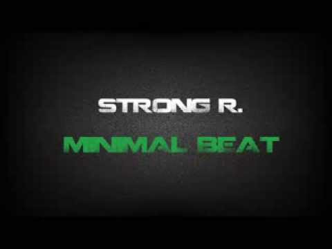 Strong R. - Minimal Beat (Original Mix)