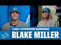 Blake Miller 1-on-1 interview surprise | Detroit Lions