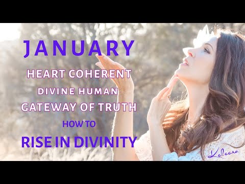 JANUARY Heart Coherent Divine Human