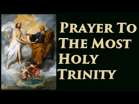 Prayer To The Most Holy Trinity