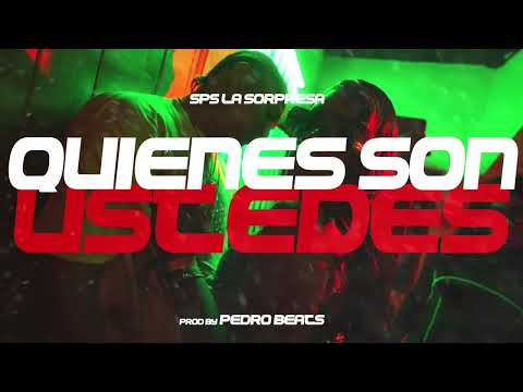 SPS La Sorpresa - Quienes son Ustedes ( Audio Oficial)