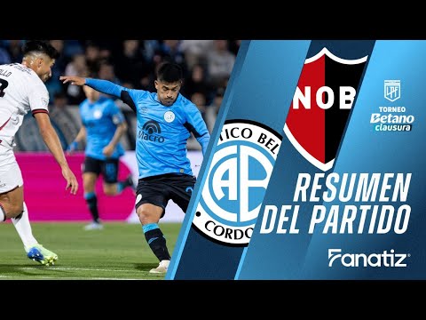 Belgrano 3 vs. Newells 0 - Resumen del Partido | #torneoclausura2025