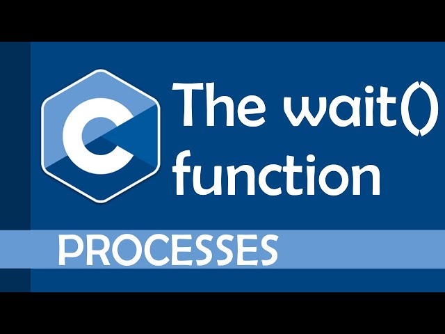 Understanding Process Synchronization in C: Using the Wait Function ...