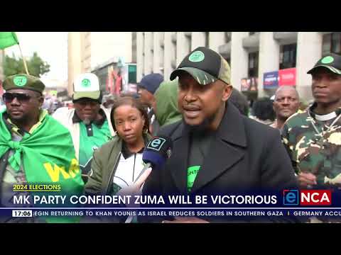 2024 Elections MK Party confident Zuma will be victorious