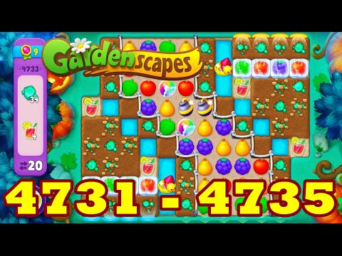 Gardenscapes Level 4731 - 4735 HD Walkthrough | 3 - match gameplay | android | 4732 | 4733 | 4734