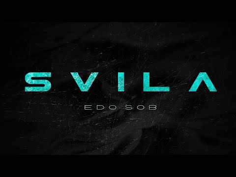 EDO SOB - SVILA [OFFICIAL VIDEO]