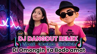 Download lagu Diomongin Terus?! YA BODO AMAT! 🔥 DJ Remix Dangdut Viral Full Bass mp3