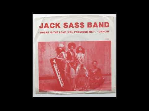 Rare Soul Funk 45 Jack Sass Band - Where Is The Love
