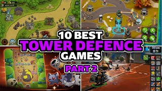 10 Best Tower Defence Games for Android & iOS - Part 2 (Online/Offline)