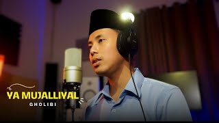 Download lagu Ya Mujalliyal - Gholibi | Doa mp3
