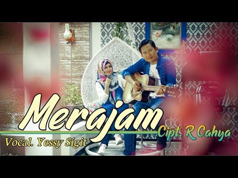 Merajam - Yessy Sigit