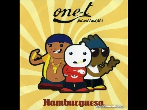 One-T feat. Fat-T & Cool-T - Hamburguesa (Official Music Video)