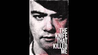 The Knife That Killed Me OST - All Is Lost (credits song)