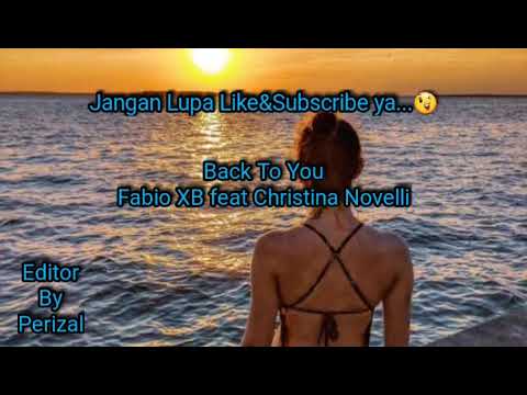 #Back To You(Fabio XB Feat Christina Novelli)